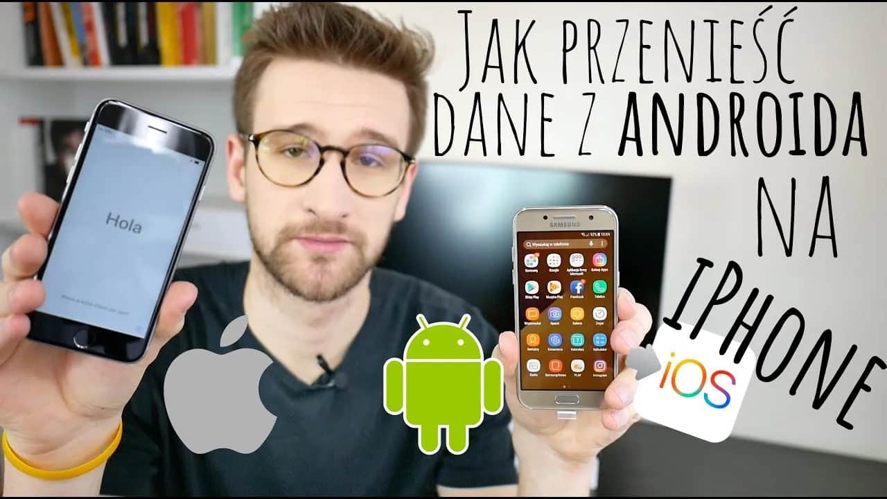 Jak przesłać dane z Androida na iPhone bez utraty ważnych informacji